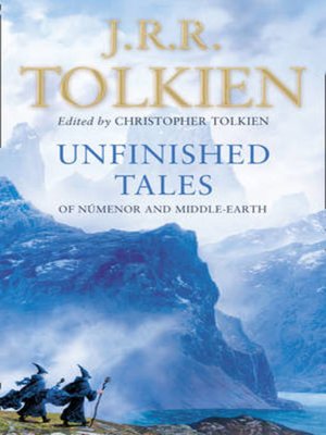 cover image of Unfinished tales of N'umenor and Middle-earth